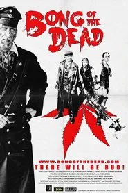 Bong of the Dead movie poster