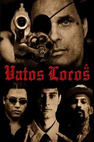 Vatos Locos movie poster