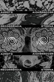 Poster do filme Eternal Recurrance