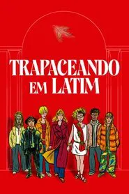 Poster do filme Trapaceando em Latim