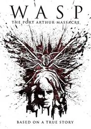 Poster do filme Wasp: The Port Arthur Massacre