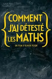 Comment j'ai détesté les maths movie poster