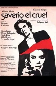 Saverio, el cruel movie poster