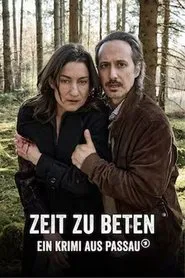 Zeit zu beten - Ein Krimi aus Passau movie poster
