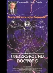 Underground Doctors movie poster