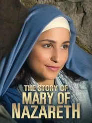 Poster do filme The Story of Mary of Nazareth