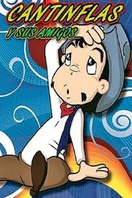Cantinflas y sus amigos tv show poster