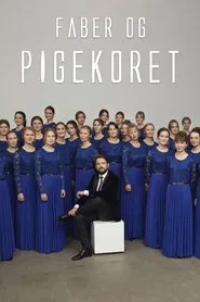 Faber og pigekoret tv show poster