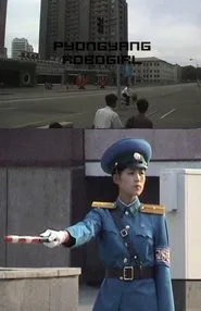 Pyongyang Robogirl movie poster