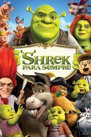 Poster do filme Shrek Para Sempre: O Capítulo Final