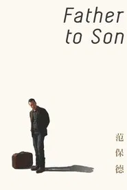 Father to Son movie poster