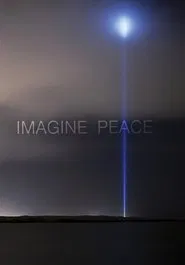 Imagine Peace movie poster