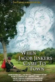Poster do filme When Jacob Jinkers Came to Town