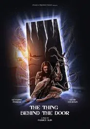 Poster do filme The Thing Behind The Door