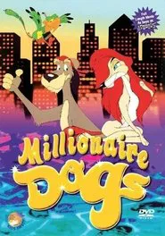 Millionaire Dogs movie poster