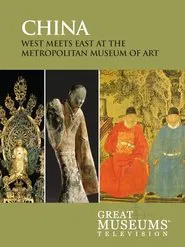 China: West Meets East at the Metropolitan Museum of Art movie poster