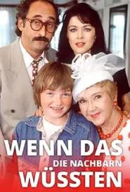 Poster da série Wenn das die Nachbarn wüßten