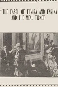 Poster do filme The Fable of Elvira and Farina and the Meal Ticket