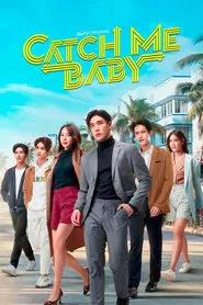 Catch Me Baby tv show poster