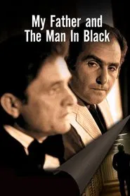 My Father And The Man In Black movie poster