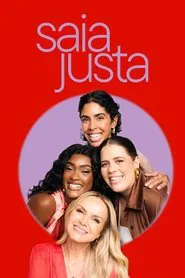 Saia Justa tv show poster