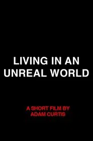 Living in an Unreal World movie poster
