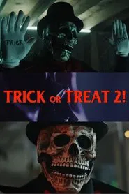 Poster do filme Trick or Treat 2!