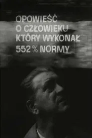 A Story of a Man Who Filled 552% of the Quota movie poster
