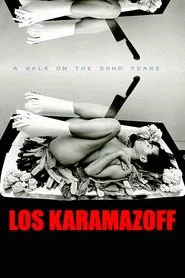 Poster do filme The Karamazoffs: A Walk on the SoHo Years