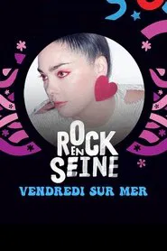 Vendredi sur Mer - Rock en Seine 2022 movie poster