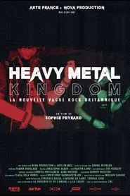 Heavy Metal Kingdom: The New Wave of British Heavy Metal movie poster