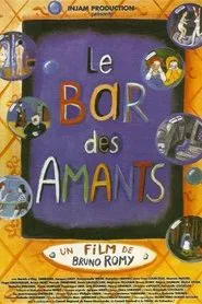 Le bar des amants movie poster