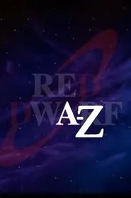 Red Dwarf A-Z movie poster