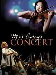 Mrs Carey's Concert movie poster