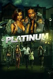 Platinum movie poster