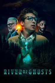 River of Ghosts movie poster