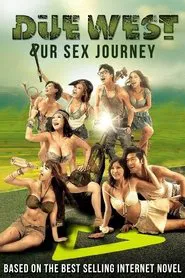 Due West: Our Sex Journey movie poster