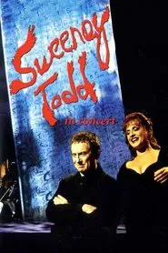 Sweeney Todd: The Demon Barber of Fleet Street in Concert movie poster