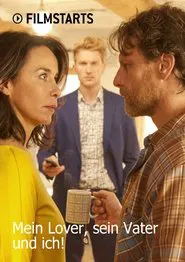 Mein Lover, sein Vater und ich movie poster