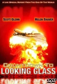 Countdown to Looking Glass movie poster