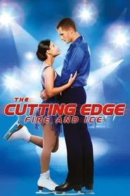 The Cutting Edge: Fire & Ice movie poster