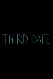 third date movie poster