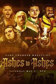 GCW Ashes to Ashes movie poster