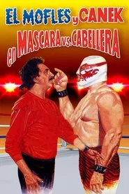 Mofles y Canek en mascara vs. cabellera movie poster