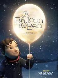A Balloon for Ben movie poster