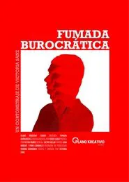 Fumada Burocrática movie poster