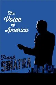 Frank Sinatra: The Voice of America movie poster