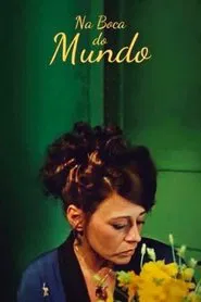 Poster do filme Na Boca do Mundo