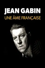 Jean Gabin, une âme française movie poster