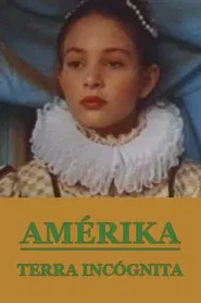 Poster do filme Amerika, Terra Incognita